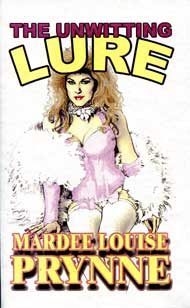 The Unwitting Lure eBook by Mardee Louise Prynne mags, inc, crossdressing stories, transvestite stories, female domination, stories, Mardee Louise Prynne